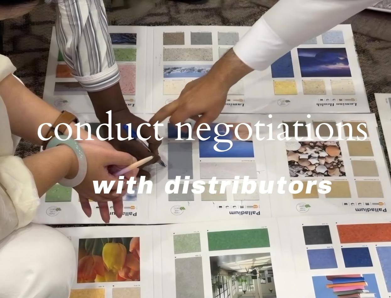 coneuct negotiations With distributors